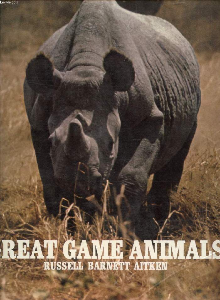 GREAT GAME ANIMALS OF THE WORLD