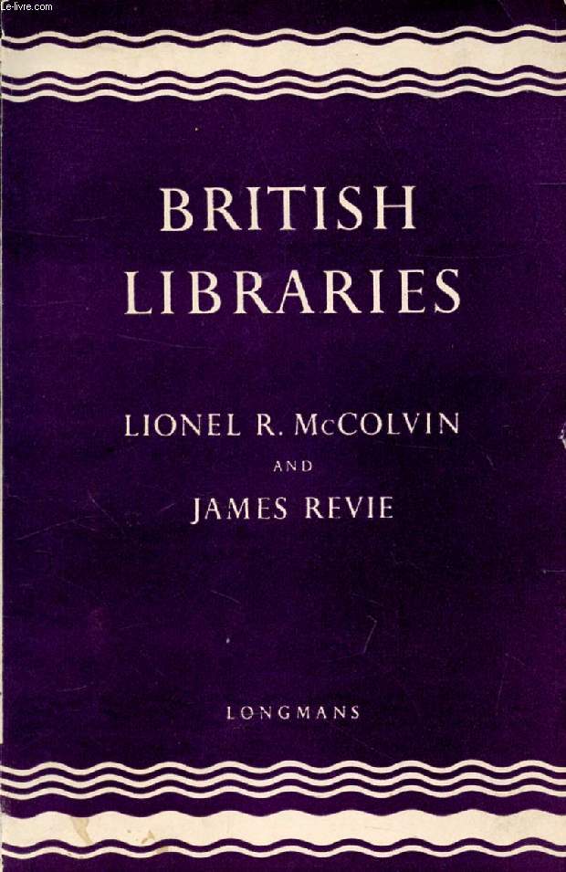 BRITISH LIBRARIES