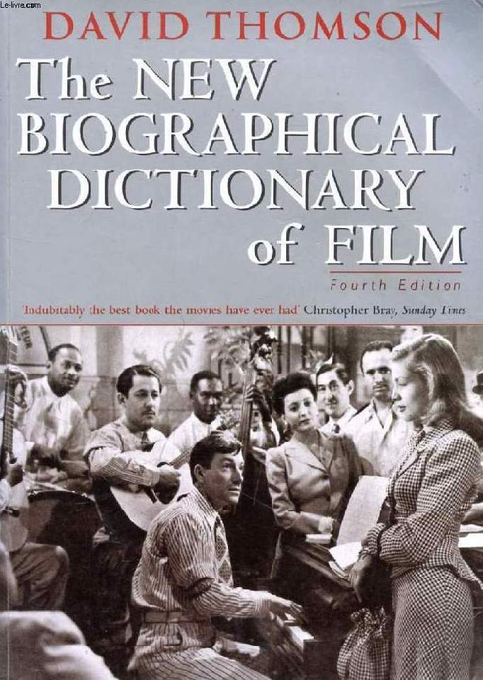THE NEW BIOGRAPHICAL DICTIONARY OF FILM