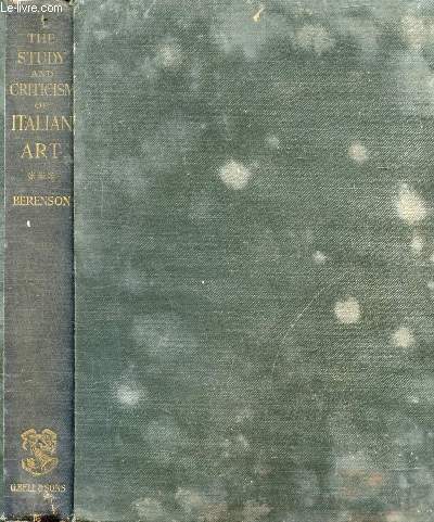 THE STUDY AND CRITICISM OF ITALIAN ART, THIRD SERIES