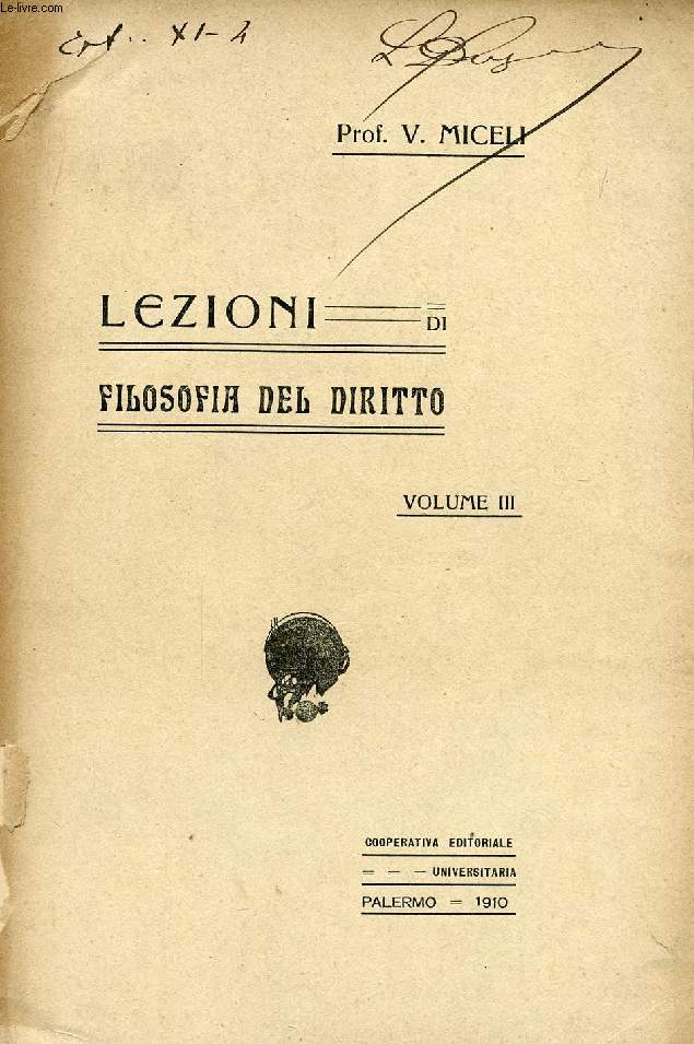 LEZIONI DI FILOSOFIA DEL DIRITTO, VOL.III