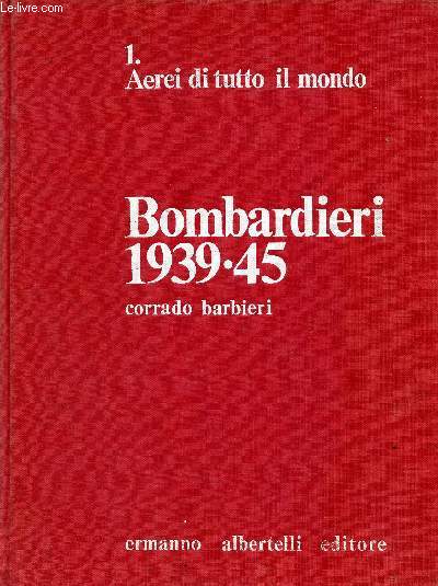 BOMBARDIERI 1939-1945