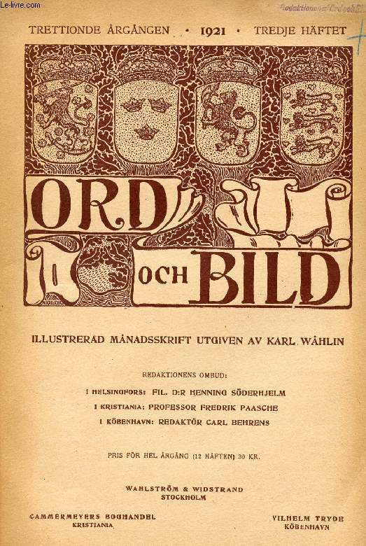 ORD OCH BILD, TRETTIONDE RGNGEN, 1921, TREDJE HFTET (INNEHLL: Sgnen om 