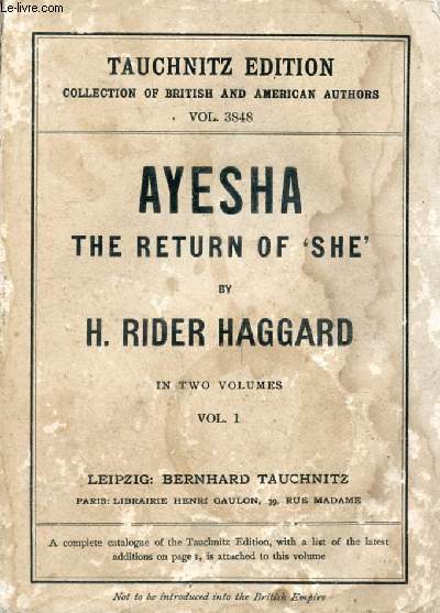 AYESHA, THE RETURN OF 'SHE', VOL. I (Collection of British and American Authors, Vol. 3848)