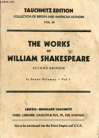 THE WORKS OF WILLIAM SHAKESPEARE, VOL. I (Collection of British and American Authors, Vol. 40)