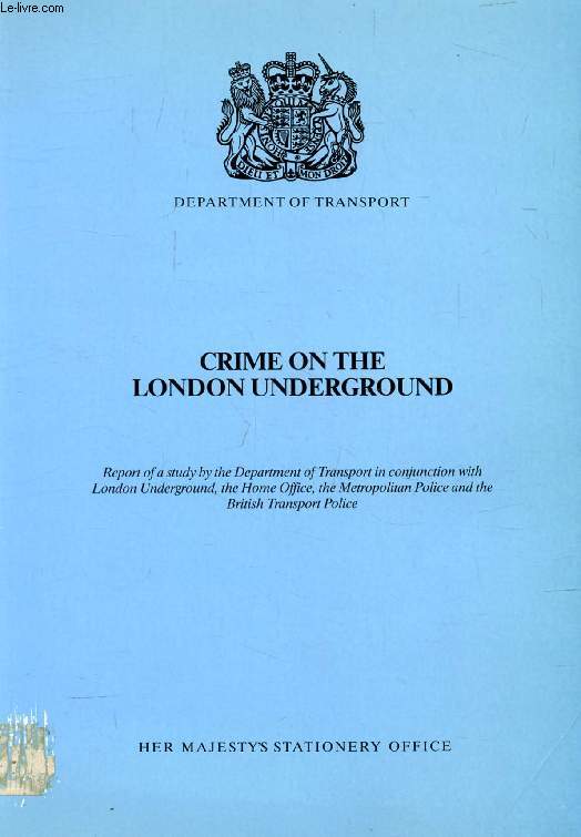 CRIME ON THE LONDON UNDERGROUND