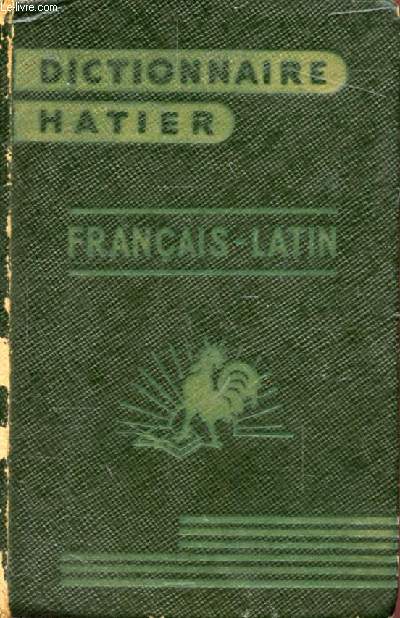 DICTIONNAIRE FRANCAIS-LATIN