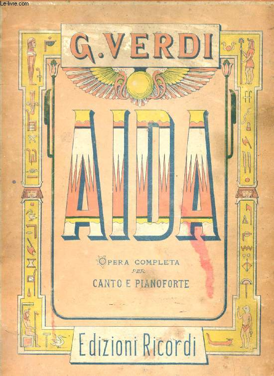 AIDA, Opera in Quattro Atti