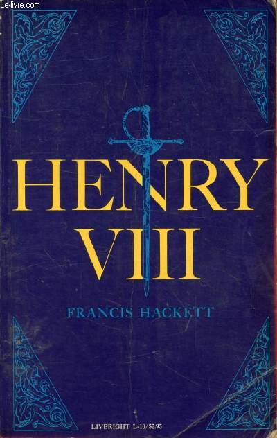 HENRY THE EIGHTH (HENRY VIII)