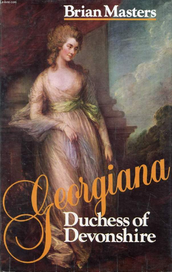 GEORGIANA, Duchess of Devonshire