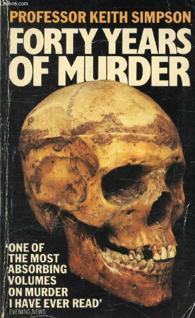 FORTY YEARS OF MURDER
