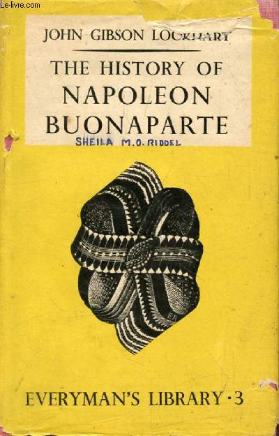 THE HISTORY OF NAPOLEON BUONAPARTE