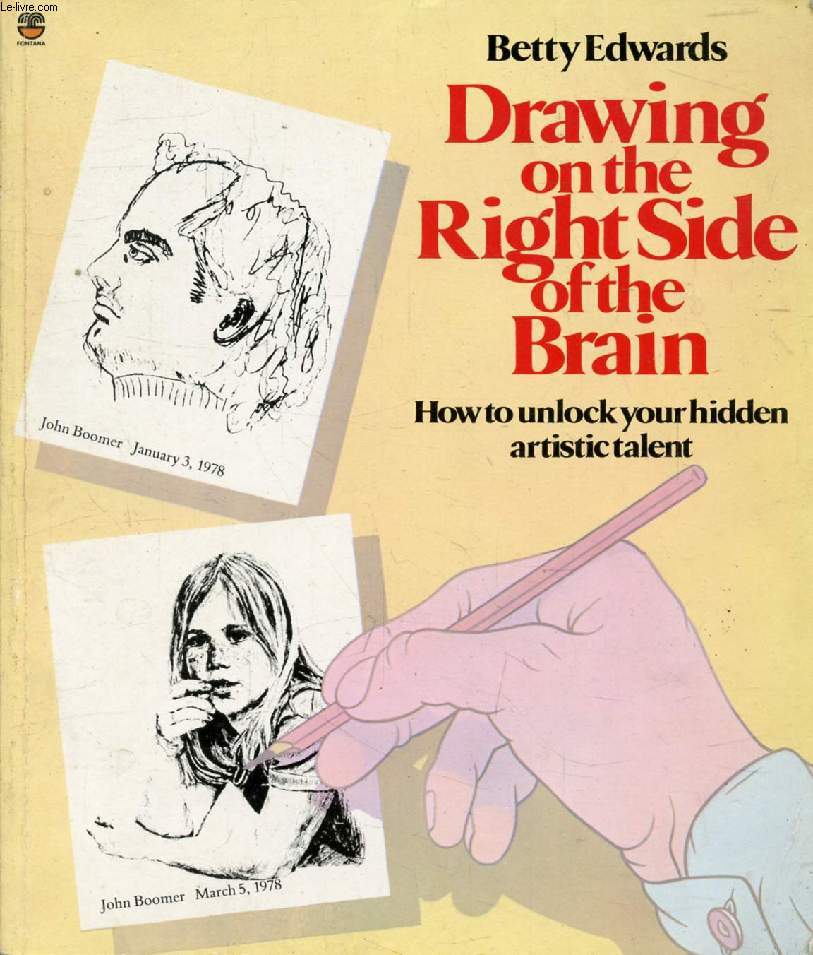 DRAWING ON THE RIGHT SIDE OF THE BRAIN