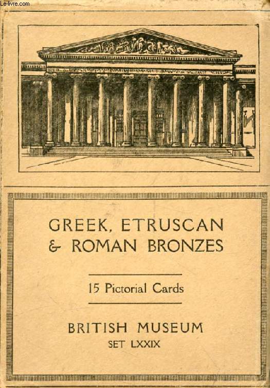 GREEK, ETRUSCAN AND ROMAN BRONZES, 15 Pictorial Cards