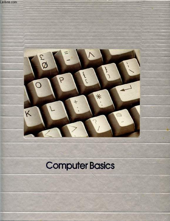 COMPUTER BASICS (UNDERSTANDING COMPUTERS)