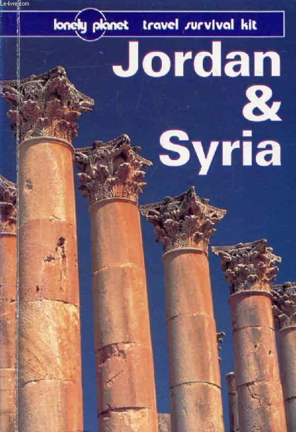 JORDAN & SYRIA, A Travel Survival Kit