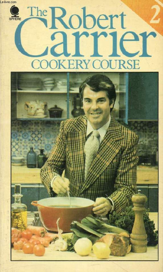 THE ROBERT CARRIER COOKERY COURSE (VOL. 2)