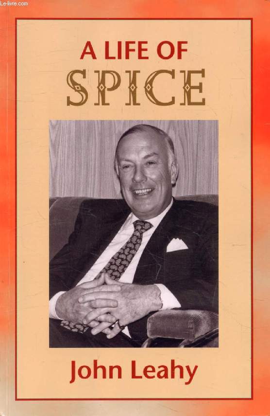 A LIFE OF SPICE