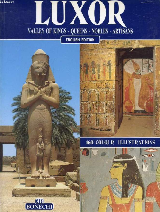 LUXOR, Valley of Kings, Queens, Nobles, Artisans