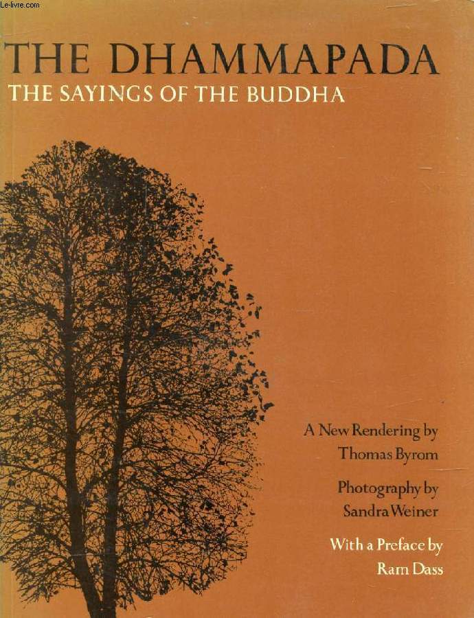 THE DHAMMAPADA, The Sayings of the Buddha