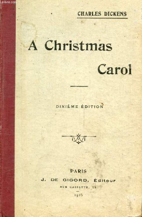 A CHRISTMAS CAROL, In Prose, Being a Ghost Story for Christmas