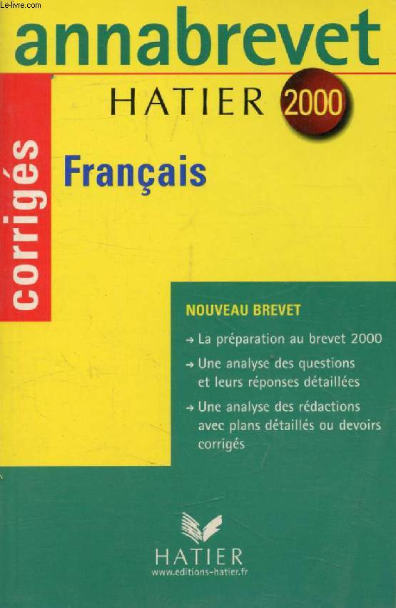 ANNABREVET 2000, FRANCAIS, CORRIGES