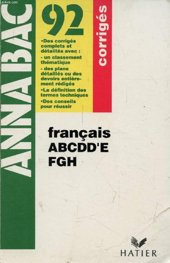ANNABAC 92, FRANCAIS, CORRIGES