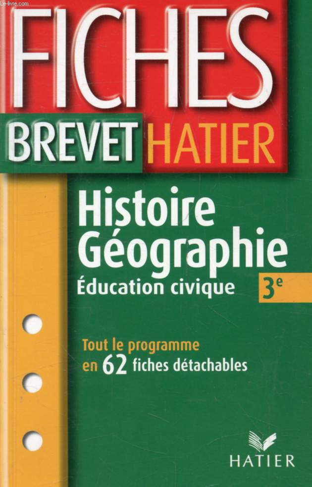 FICHES BREVET, HISTOIRE GEOGRAPHIE, EDUCATION CIVIQUE, 3e