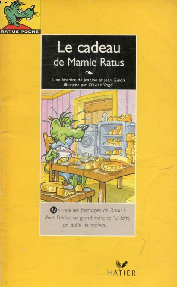 LE CADEAU DE MAMIE RATUS (RATUS POCHE, 7)