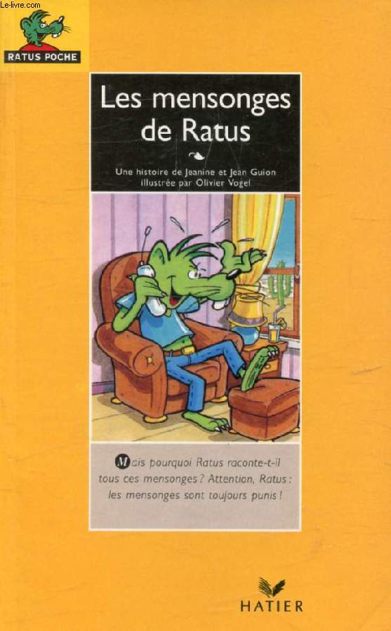 LES MENSONGES DE RATUS (RATUS POCHE, 19)