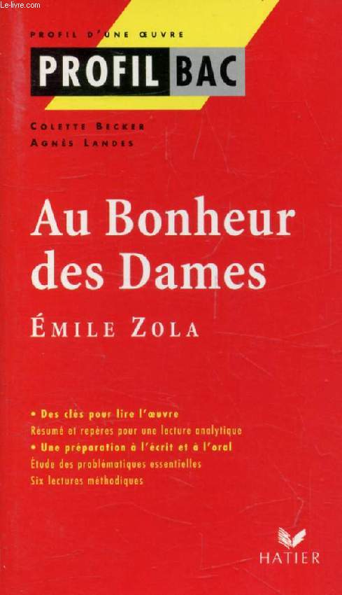 AU BONHEUR DES DAMES, E. ZOLA (Profil Bac, Profil d'une Oeuvre, 77)