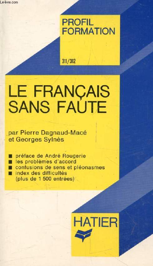 LE FRANCAIS SANS FAUTE (Profil Formation, 311-312)