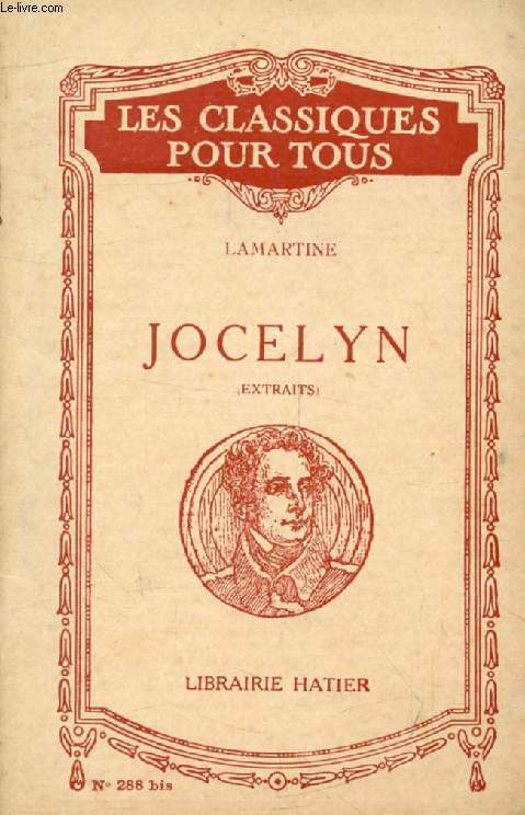 JOCELYN, Episode (Extraits) (Les Classiques Pour Tous)
