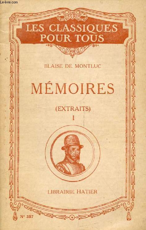 COMMENTAIRES (MEMOIRES), TOME I (Extraits) (Les Classiques Pour Tous)