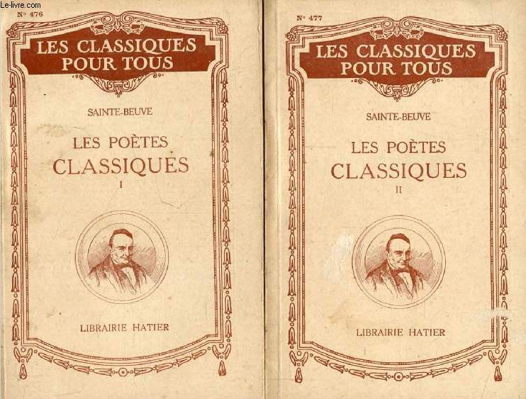 LES POETES CLASSIQUES, 2 TOMES (Corneille et Racine / Molire, La Fontaine, Boileau) (Les Classiques Pour Tous)