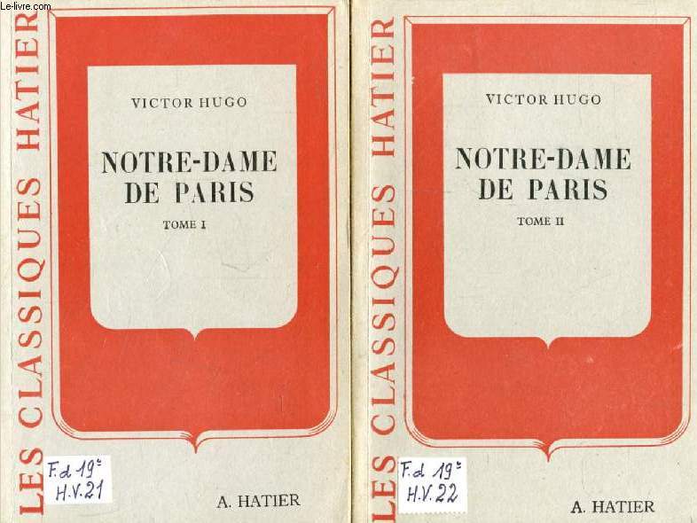 NOTRE-DAME DE PARIS, 2 TOMES (Les Classiques Hatier)