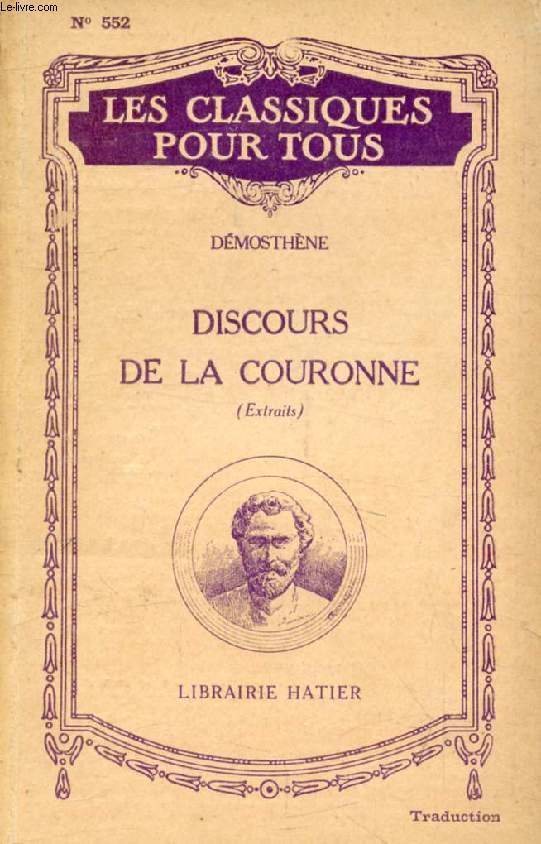 DISCOURS DE LA COURONNE (Extraits Traduits) (Les Classiques Pour Tous)