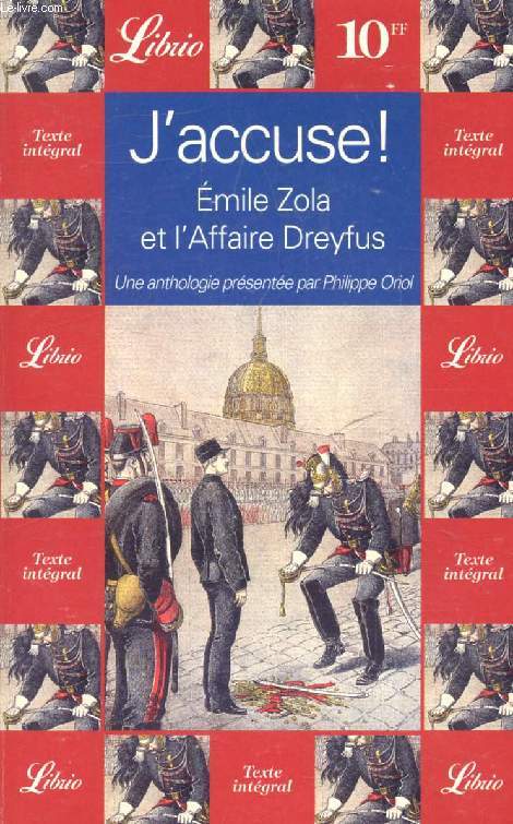 J'ACCUSE !, EMILE ZOLA ET L'AFFAIRE DREYFUS