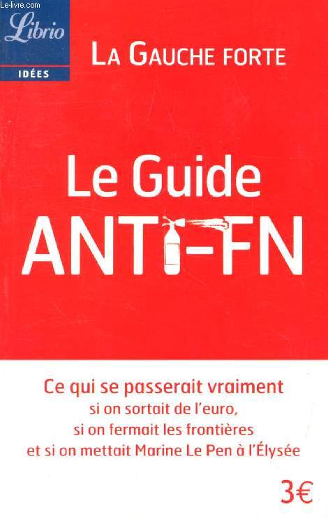 LE GUIDE ANTI-FN