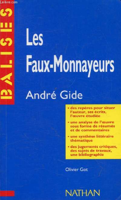 LES FAUX-MONNAYEURS, ANDRE GIDE (BALISES)
