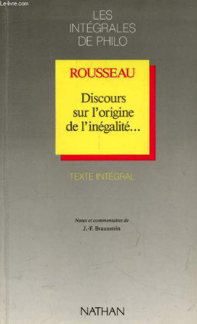 ROUSSEAU, DISCOURS SUR L'ORIGINE DE L'INEGALITE...