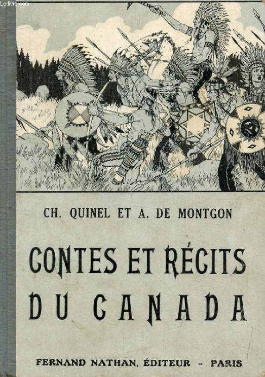 CONTES ET RECITS DU CANADA (Contes et Lgendes de Tous les Pays)
