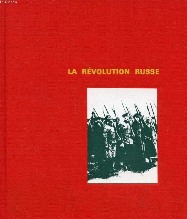 LA REVOLUTION RUSSE