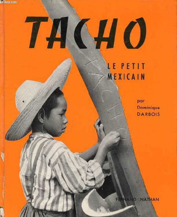 TACHO, LE PETIT MEXICAIN