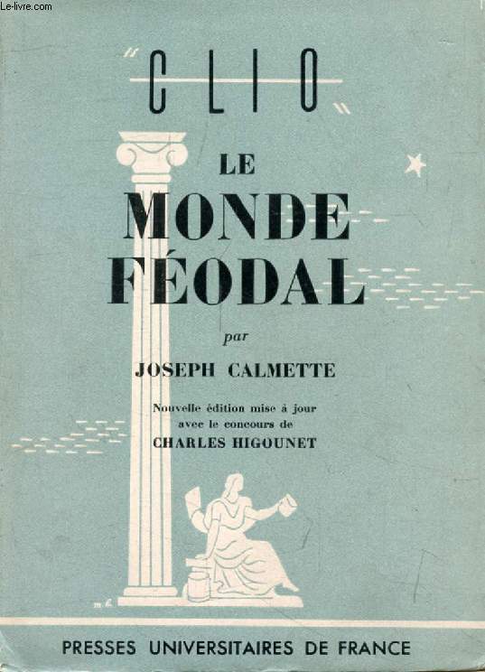 LE MONDE FEODAL (Clio)