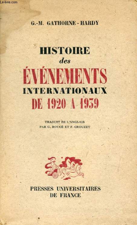 HISTOIRE DES EVENEMENTS INTERNATIONAUX DE 1920 A 1939
