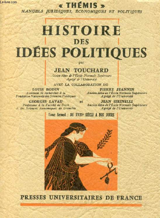 HISTOIRE DES IDEES POLITIQUES, TOME 2, DU XVIIIe SIECLE A NOS JOURS (Thmis)