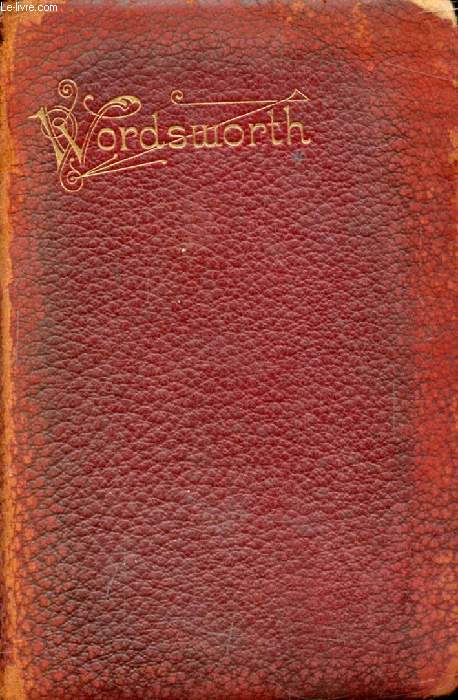 THE POETICAL WORKS OF WILLIAM WORDSWORTH