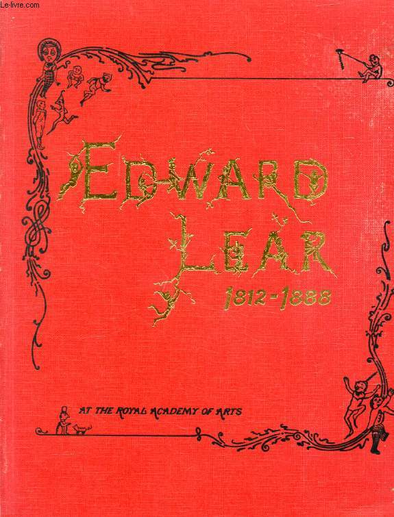 EDWARD LEAR, 1812-1888 (Catalogue)