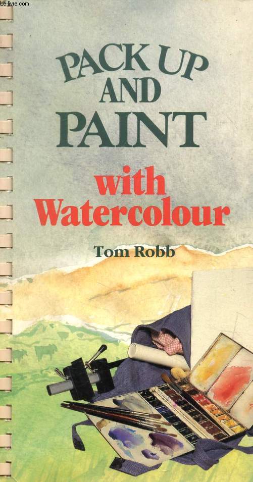 PACK UP AND PAINT WITH WATERCOLOUR